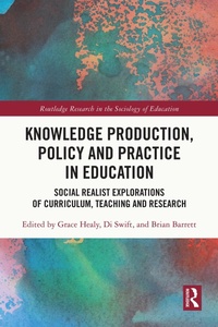 Enlarge image Cover: Knowledge Production, Policy and Practice in Education - Routledge