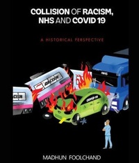 Bild: Collision of Racism, NHS and Covid-19 - Marcia M Publishing House