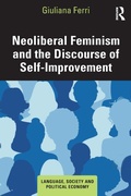 Cover: Neoliberal Feminism and the Discourse of Self-Improvement - Routledge