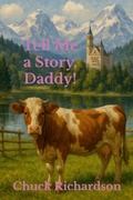 Cover: Tell Me a Story, Daddy! - Lulu.com