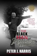 Cover: The Black Man of Happiness - Lulu.com