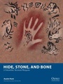 Cover: Hide, Stone, and Bone - Osprey Publishing