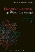Cover: Hungarian Literature as World Literature - Bloomsbury Academic