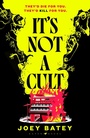 Cover: It's Not a Cult - Raven Books