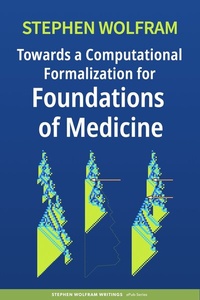 Abbildung von: Towards a Computational Formalization for Foundations of Medicine - Wolfram Media Inc