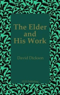 Enlarge image Cover: The Elder and His Work - GLH Publishing