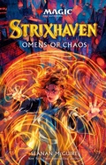 Cover: Magic the Gathering - Strixhaven: Omens of Chaos - Titan Books
