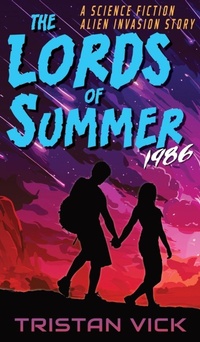 Enlarge image Cover: The Lords of Summer - Regolith Publications