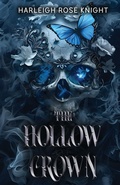 Cover: The Hollow Crown - Harleigh Rose Knight