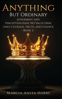 Enlarge image Cover: Anything But Ordinary - Marcia Anita Hobbs