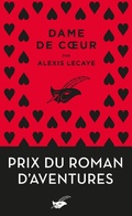 Cover: Dame de coeur - Prix du Roman d'aventures - Le Masque