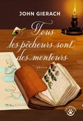 Cover: Tous les p&ecirc;cheurs sont des menteurs - Gallmeister