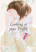 Cover: Looking at Your Profile 4 - Carlsen Manga