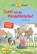 Cover: Conni Erz&auml;hlb&auml;nde 47: Conni und der Pferdefl&uuml;sterhof - Carlsen