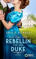Cover: Eine Rebellin f&uuml;r den Duke - MORE by Aufbau Digital