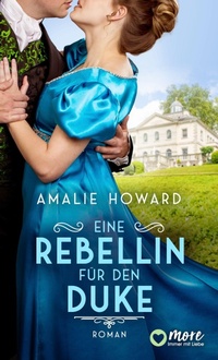 Enlarge image Cover: Eine Rebellin für den Duke - MORE by Aufbau Digital