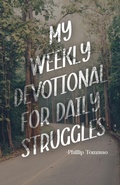 Cover: My Weekly Devotional for Daily Struggles - Next Chapter