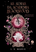 Cover: As almas da Academia Blackwood (Vol. 1) - Galera