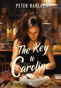 Enlarge image Cover: The Key to Caroline - Aniara