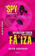 Cover: Fa&iquest;iza | A Spy Docuthriller based on World War II - Ukiyoto Publishing