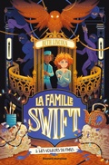 Cover: La famille Swift, Tome 02 - Bayard Jeunesse