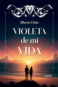 Cover: Violeta de mi vida - Letrame Grupo Editorial