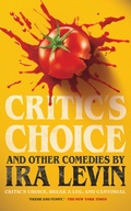 Cover: 'Critic's Choice' and Other Comedies by Ira Levin - Blackstone Publishing