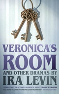 Cover: 'Veronica's Room' and Other Dramas by Ira Levin - Blackstone Publishing