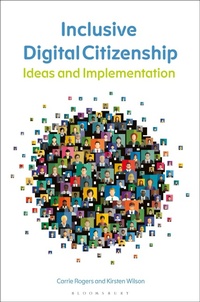 Enlarge image Cover: Inclusive Digital Citizenship - Libraries Unlimited Inc