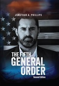 Cover: The Fifth General Order - Jonathan Phillips