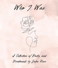 Cover: Who I Was - Julia Rose Books