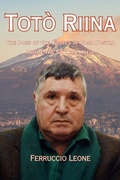 Cover: The Boss of the Bosses of Cosa Nostra - Inside the Sicilian Mafia - Ferruccio Leone