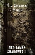 Cover: The Curse of Kage - Neo Shadowfall