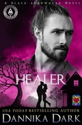 Cover: The Healer (Black Arrowhead Series, #8) - Dannika Dark