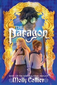 Enlarge image Cover: The Paragon - Molly Collier