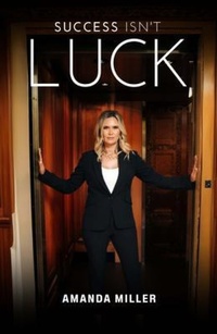 Enlarge image Cover: Success Isn't Luck... - Self-Publish
