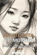 Cover: An Atlanta A.I. Murder - Colling