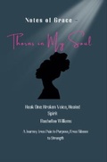 Cover: Notes Of Grace - Thorns in my Soul Book One - None