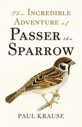 Cover: The Incredible Adventure of Passer the Sparrow - Resource Publications (CA)
