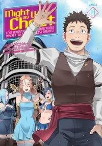 Enlarge image Cover: Might as Well Cheat: I Got Transported to Another World Where I Can Live My Wildest Dreams! (Manga) Vol. 11 - Ghost Ship