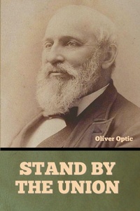 Enlarge image Cover: Stand By the Union - Bibliotech Press