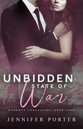 Cover: Unbidden State Of War (Wardman Chronicles, #4) - Jennifer Porter