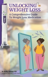 Enlarge image Cover: Unlocking Weight Loss - Thriving Lifetime LLC