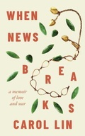 Cover: When News Breaks - Third Rail Press