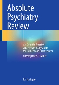 Enlarge image Cover: Absolute Psychiatry Review - Springer