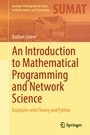 Cover: An Introduction to Mathematical Programming and Network Science - Springer