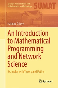 Enlarge image Cover: An Introduction to Mathematical Programming and Network Science - Springer