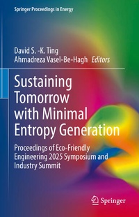 Enlarge image Cover: Sustaining Tomorrow with Minimal Entropy Generation - Springer