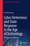 Cover: Cyber Deterrence and State Response in the Age of Technology - Springer