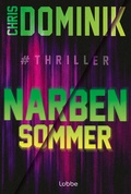 Cover: Narbensommer #Thriller - L&uuml;bbe